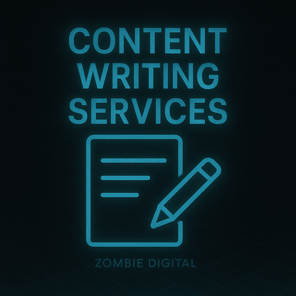 Neon-blue content writing services graphic featuring a glowing document and pencil icon beneath bold stacked text “CONTENT WRITING SERVICES,” with “Zombie Digital” subtly displayed at the bottom.
